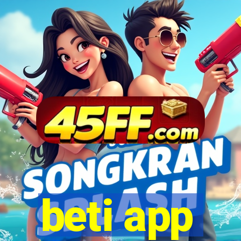 beti app